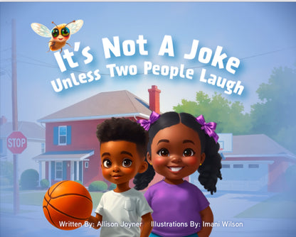 It's Not a Joke Unless Two People Laugh